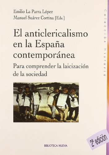 El anticlericalismo de la España contemporánea