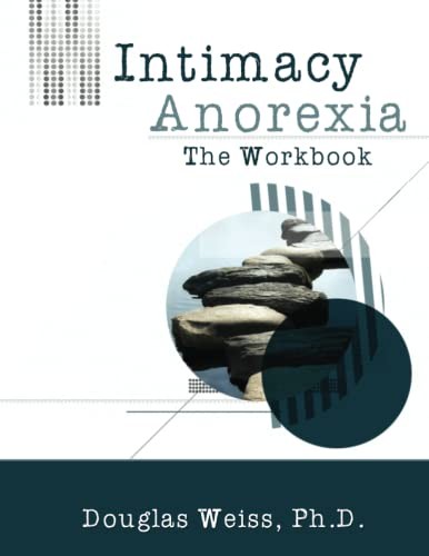 Intimacy Anorexia