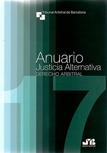 Anuario Justicia Alternativa. Número 14, Año 2017