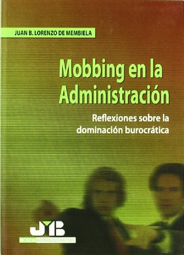 Mobbing en la Administración.