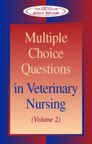 Multiple choice questions in veterinary nursing