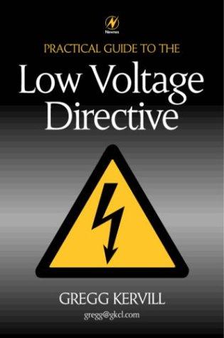 Practical guide to the low voltage directive