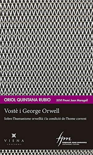 Vostè i George Orwell
