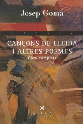 Cançons de Lleida i altres poemes
