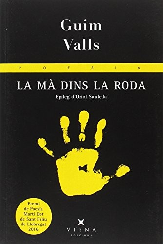La mà dins la roda