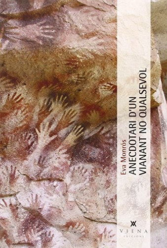 Anecdotari d'un vianant no qualsevol
