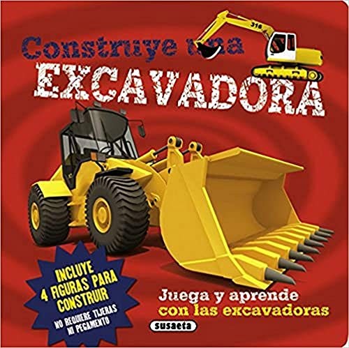 Construye una excavadora