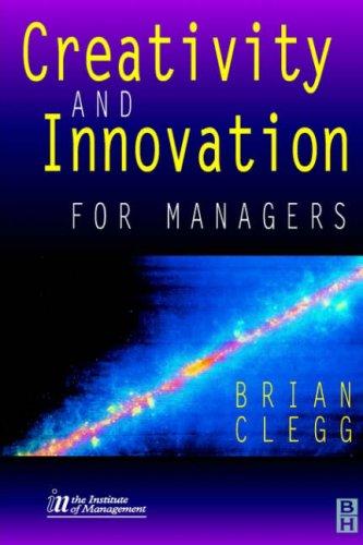 Creativity and innovation for managers