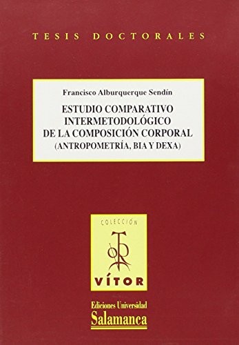 Estudio Comparativo intermetodológico de la composición corporal