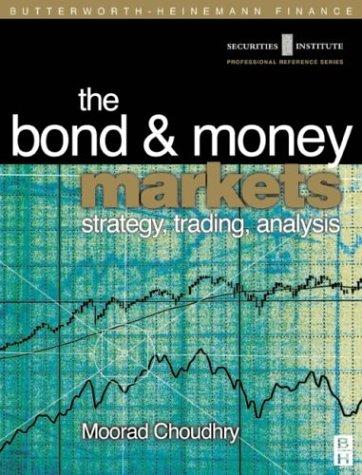 Bond and Money Markets
