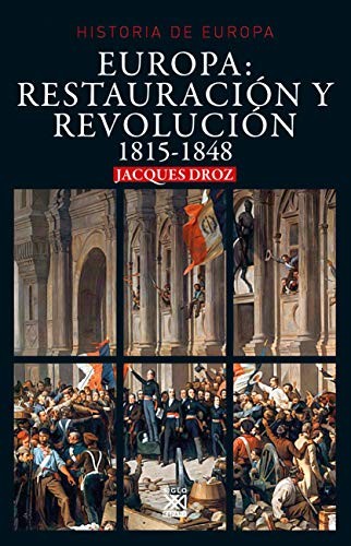 Europa : Restauración y Revolución