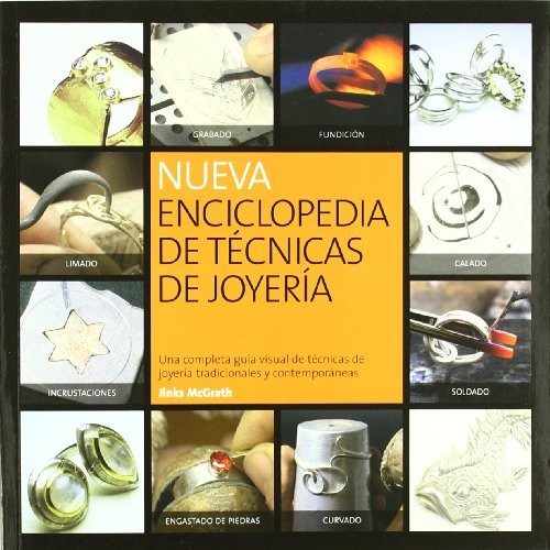 Nueva enciclopedia de técnicas de joyería