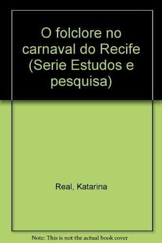 O folclore no carnaval do Recife
