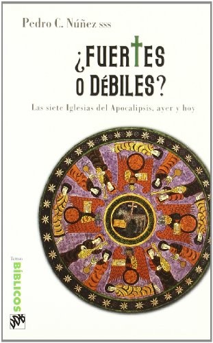 ¿Fuertes o débiles?