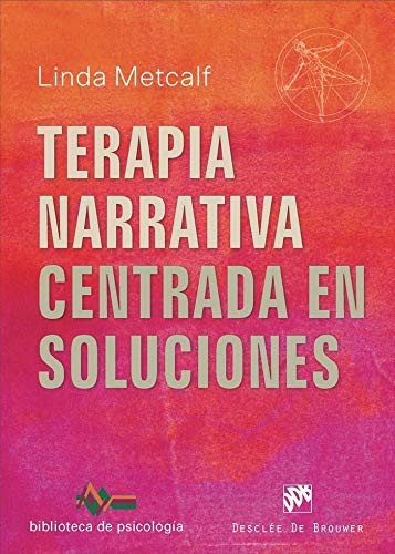 Terapia narrativa centrada en soluciones