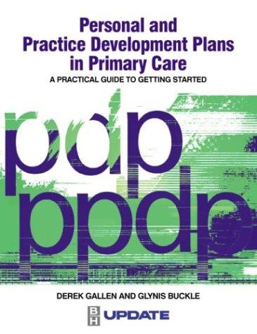Personal development and practice professional development plans in primary care