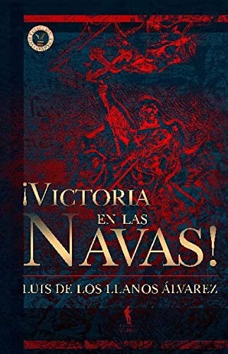 ¡Victoria en Las Navas!