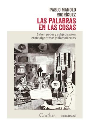 PALABRAS EN LAS COSAS, LAS