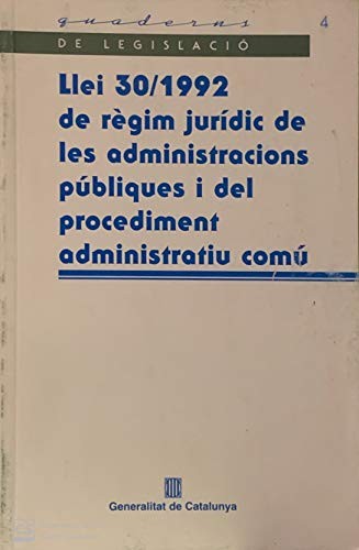 Llei 30/1992, de 26 de novembre, de règim jurídic de les administracions públiques i del procediment administratiu