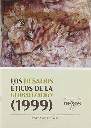 Los desafíos éticos de la globalización