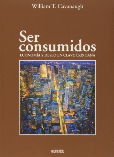 Ser consumidos