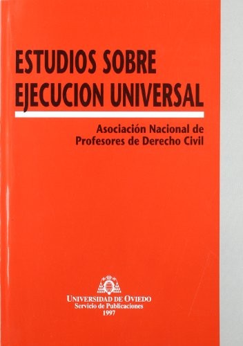 Estudios sobre ejecución universal