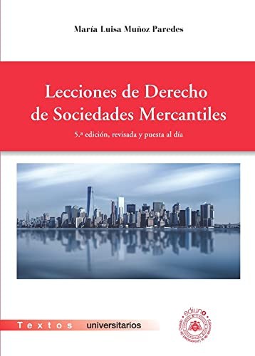 Lecciones de Derecho de Sociedades Mercantiles