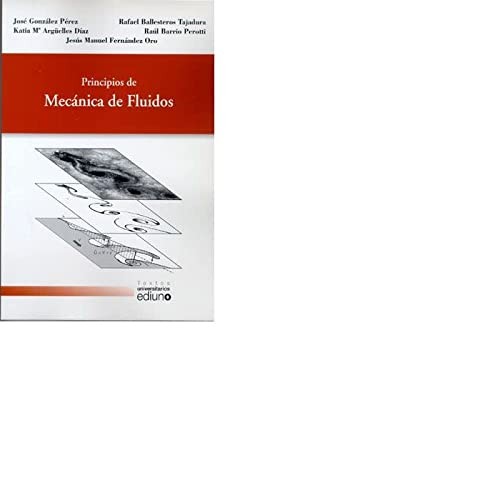 Principios de Mecánica de Fluidos