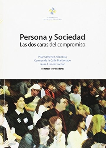 Persona y sociedad, las dos caras del compromiso