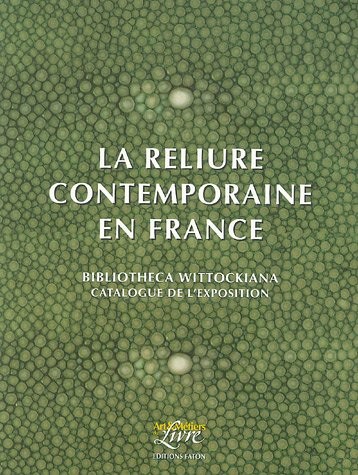 La reliure contemporaine en France