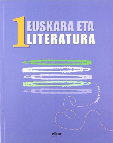 Batxilergoa 1 - Euskara eta Literatura 1