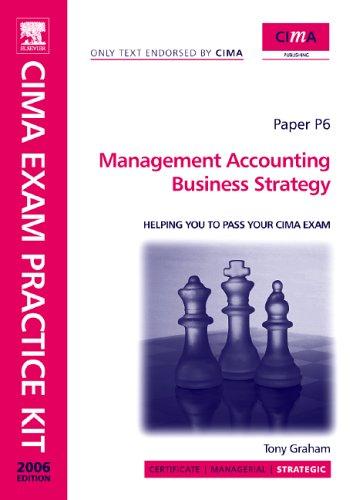 CIMA Exam Practice Kit Management Accounting Business Strategy (Cima Exam Practice Kit)