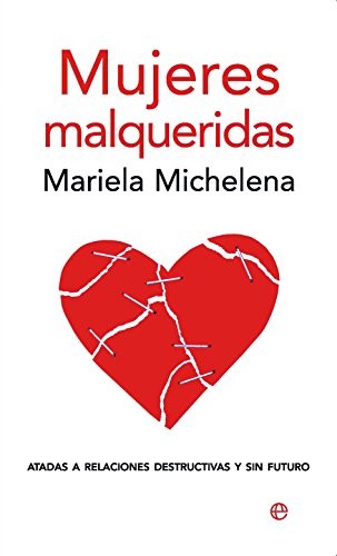 Mujeres malqueridas