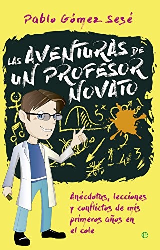 Las aventuras de un profesor novato