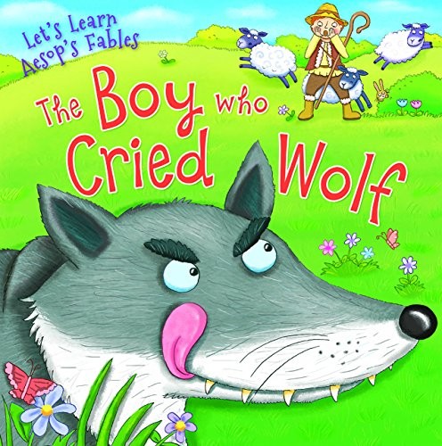 Boy Who Cried Wolf
