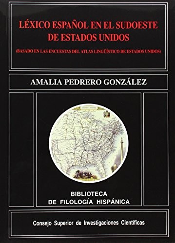 Léxico español en el sudoeste de Estados Unidos