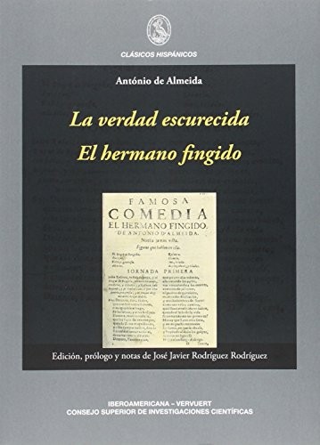 La verdad escurecida - El hermano fingido