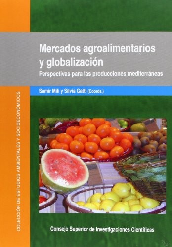 Mercados agroalimentarios y globalización