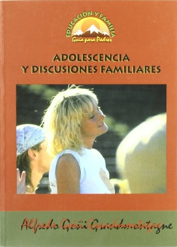 Adolescencia y Discusiones Familiares