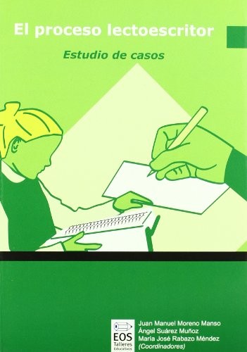 El Proceso Lectoescritor