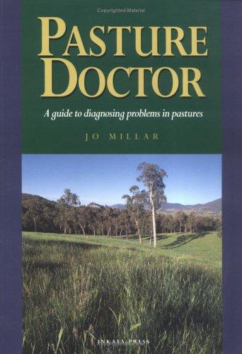 Pasture doctor