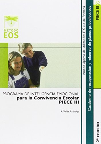 PIECE III. Inteligencia Emocional para la Convivencia Escolar