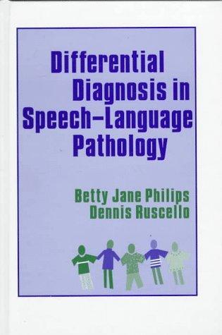 Differential diagnosis in speech-language pathology