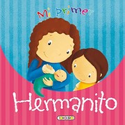 Mi primer hermanito