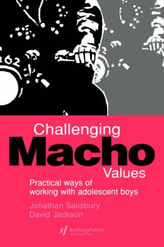 Challenging macho values