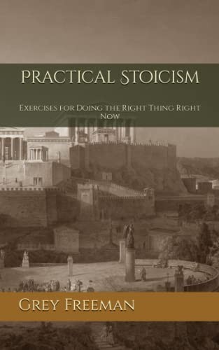 Practical Stoicism
