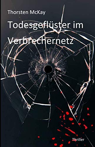 Todesgeflüster Im Verbrechernetz