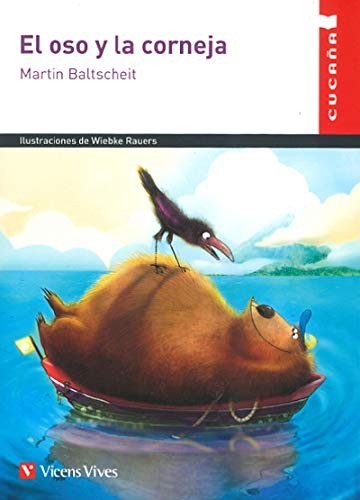 EL OSO Y LA CORNEJA