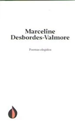 Poemas elegidos de Marceline Desbordes-Valmore