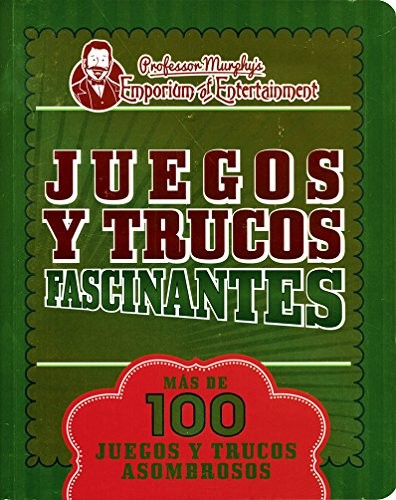 JUEGOS Y TRUCOS QUE TE DEJARAN PERPLEJO